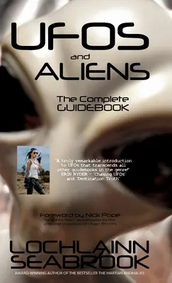 UFO a mimozemšťania: Kompletný sprievodca - UFOs and Aliens: The Complete Guidebook
