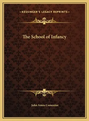 Škola detstva - The School of Infancy
