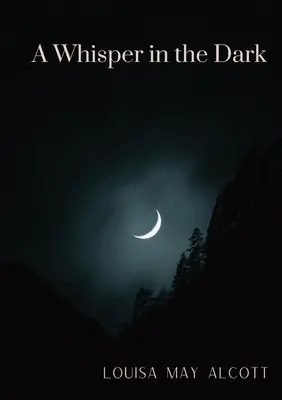 Šepot v tme - A Whisper in the Dark