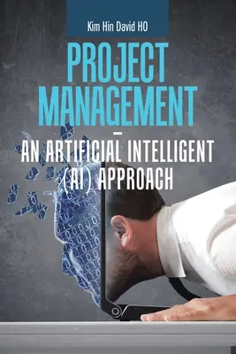 Projektový manažment - prístup založený na umelej inteligencii (Ai) - Project Management - an Artificial Intelligent (Ai) Approach