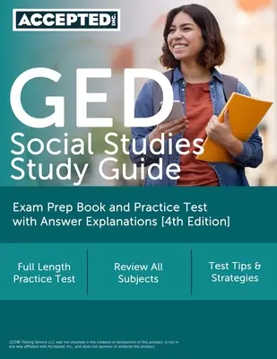 GED Social Studies Study Guide (Študijná príručka k maturite zo spoločenských vied): Prípravná kniha na skúšku a cvičný test s vysvetlením odpovedí [4. vydanie] - GED Social Studies Study Guide: Exam Prep Book and Practice Test with Answer Explanations [4th Edition]