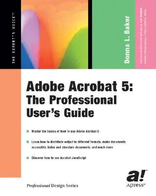 Adobe Acrobat 5: Príručka profesionálneho používateľa - Adobe Acrobat 5: The Professional User's Guide