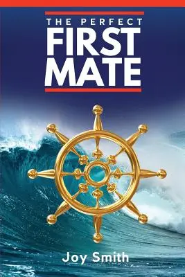 Dokonalý prvý partner - The Perfect First Mate