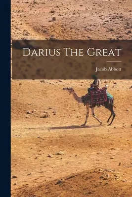 Dárius Veľký - Darius The Great