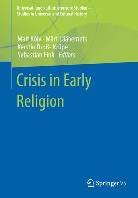 Kríza v ranom náboženstve - Crisis in Early Religion