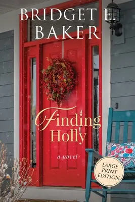Nájsť Holly - Finding Holly