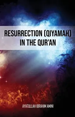 Vzkriesenie (Qiyamah) v Koráne - Resurrection (Qiyamah) in the Qur'an
