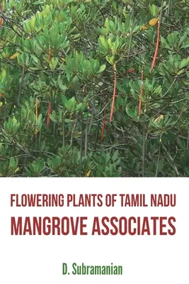 Kvitnúce rastliny Tamil Nadu - Mangrove Associates - Flowering Plants of Tamil Nadu - Mangrove Associates