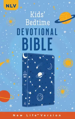 Biblia s pobožnosťami pre deti pred spaním: Nlv [Cobalt Cosmos] - The Kids' Bedtime Devotional Bible: Nlv [Cobalt Cosmos]