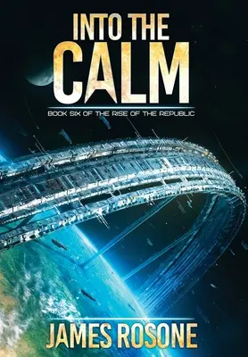 Do pokoja: Kniha šiesta - Into the Calm: Book Six