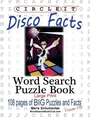 Zakrúžkujte to, Fakty o diskotékach, Hľadanie slov, Puzzle Book - Circle It, Disco Facts, Word Search, Puzzle Book