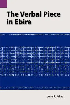 Slovesné dielo v Ebire - The Verbal Piece in Ebira