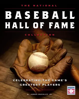 Zbierka Národnej baseballovej siene slávy: Oslavy najlepších hráčov tejto hry - The National Baseball Hall of Fame Collection: Celebrating the Game's Greatest Players