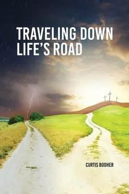 Putovanie po ceste života - Travelling Down Life's Road