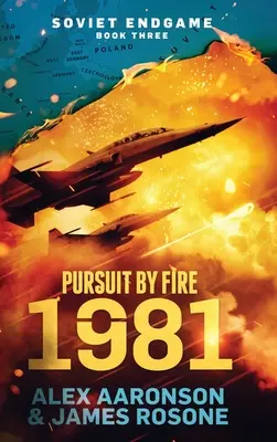Prenasledovanie ohňom: 1981 - Pursuit by Fire: 1981