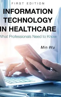 Informačné technológie v zdravotníctve - Information Technology in Healthcare