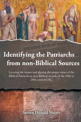 Identifikácia patriarchov z nebiblických zdrojov - Identifying the Patriarchs from non-Biblical Sources