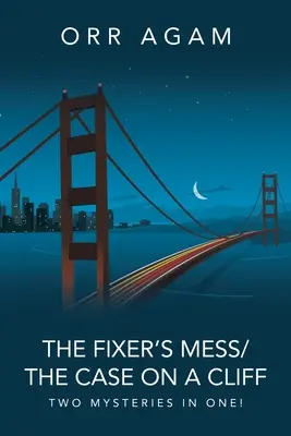 The Fixer's Mess/Prípad na útese: Dve záhady v jednej! - The Fixer's Mess/The Case On A Cliff: Two Mysteries in One!
