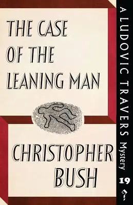 Prípad šikmého muža: Záhada Ludovica Traversa - The Case of the Leaning Man: A Ludovic Travers Mystery