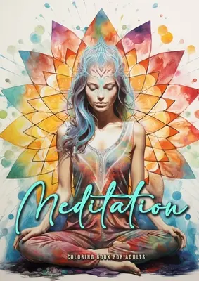 Meditačné maľovanky pre dospelých: Meditačné maľovanky v odtieňoch šedej Mindfulness Grayscale Coloring Book pre dospelých Budha Coloring Book A4 56 P - Meditation Coloring Book for Adults: Meditation Coloring Book Grayscale Mindfulness Grayscale Coloring Book for Adults Buddha Coloring Book A4 56 P