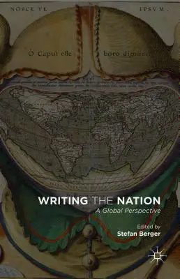 Písanie národa: Globálna perspektíva - Writing the Nation: A Global Perspective