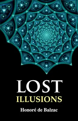 Stratené ilúzie - Lost Illusions