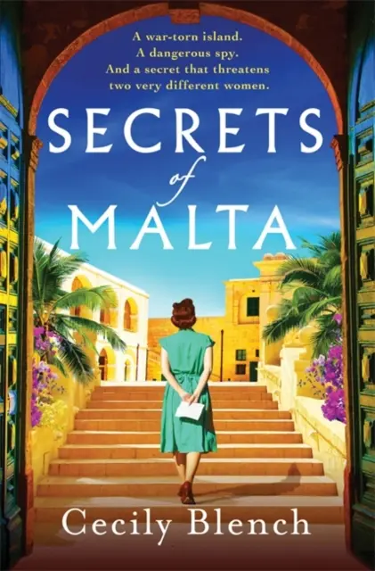 Tajomstvá Malty - únikový historický román o ženách, špiónoch a svete vo vojne - Secrets of Malta - An escapist historical novel of women, spies and a world at war
