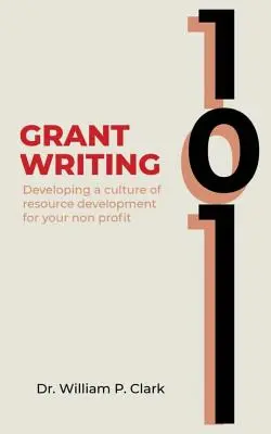 Grant Writing 101: Rozvoj kultúry rozvoja zdrojov pre vašu neziskovú organizáciu - Grant Writing 101: Developing a culture of resource development for your nonprofit