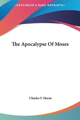 Mojžišova apokalypsa - The Apocalypse Of Moses