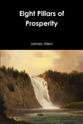 Osem pilierov prosperity - Eight Pillars of Prosperity