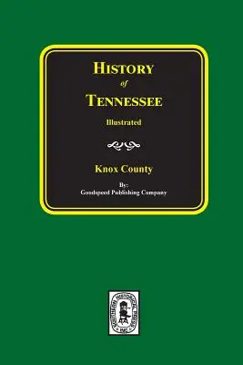 Dejiny okresu Knox, Tennessee - History of Knox County, Tennessee