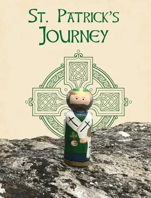 Cesta svätého Patrika - Saint Patrick's Journey