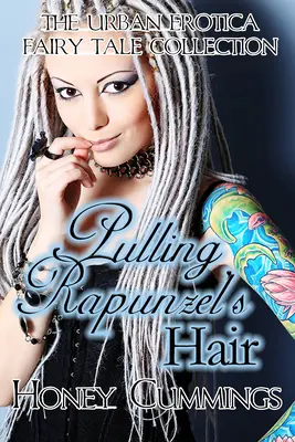 Ťahanie Rapunzel za vlasy - Pulling Rapunzel's Hair
