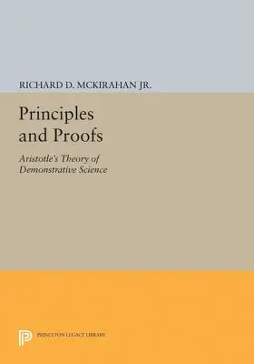 Princípy a dôkazy: Aristotelova teória demonštratívnej vedy - Principles and Proofs: Aristotle's Theory of Demonstrative Science