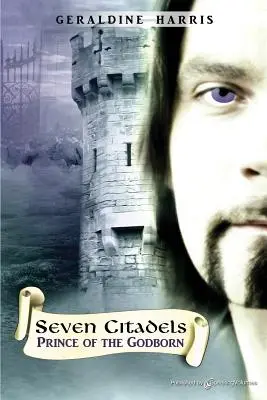 Princ z rodu božieho: Sedem citadiel - Prince of the Godborn: Seven Citadels