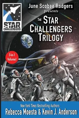 Trilógia Hviezdni vyzývatelia: Kríza mesačnej základne, kríza vesmírnej stanice, kríza asteroidu - Star Challengers Trilogy: Moonbase Crisis, Space Station Crisis, Asteroid Crisis