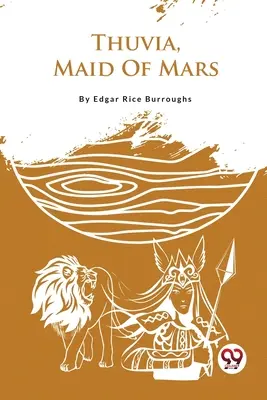 Thuvia, dievčina z Marsu - Thuvia, Maid Of Mars