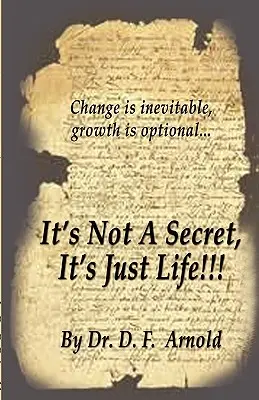 Nie je to tajomstvo, je to len život!!! - It's Not a Secret, It's Just Life!!!