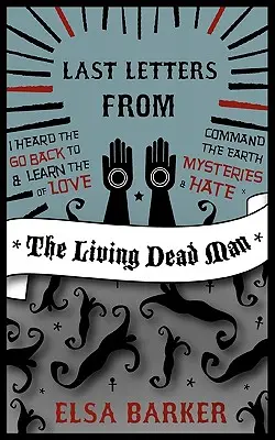 Posledné listy od živého mŕtveho muža - Last Letters from the Living Dead Man