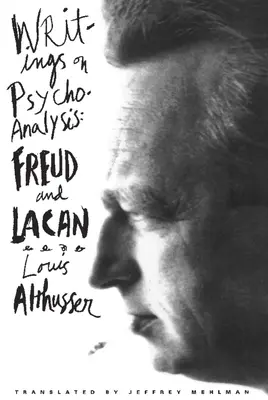 Spisy o psychoanalýze: Freud a Lacan - Writings on Psychoanalysis: Freud and Lacan