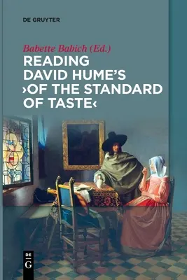 Čítanie knihy Davida Huma „o štandarde vkusu - Reading David Hume's 'of the Standard of Taste'