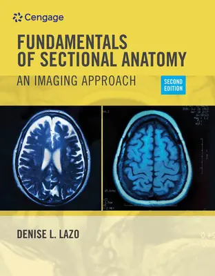 Pracovný zošit k Lazo's Fundamentals of Sectional Anatomy: An Imaging Approach, 2nd - Workbook for Lazo's Fundamentals of Sectional Anatomy: An Imaging Approach, 2nd