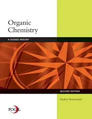 Organická chémia: A Guided Inquiry (Sprievodca skúmaním) - Organic Chemistry: A Guided Inquiry