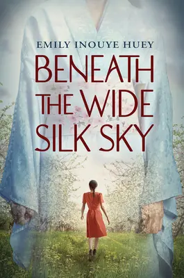 Pod šírym hodvábnym nebom - Beneath the Wide Silk Sky