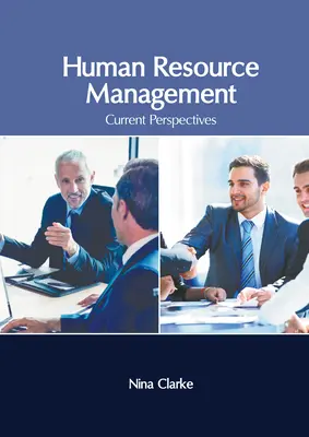 Riadenie ľudských zdrojov: Súčasné perspektívy - Human Resource Management: Current Perspectives