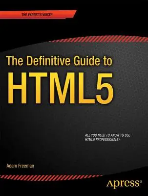 Definitívny sprievodca HTML5 - The Definitive Guide to HTML5
