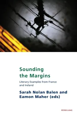 Zvuky na okraji: Literárne príklady z Francúzska a Írska - Sounding the Margins: Literary Examples from France and Ireland