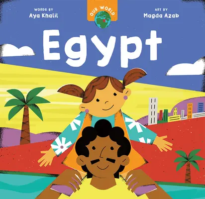 Náš svet: Egypt - Our World: Egypt