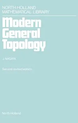Moderná všeobecná topológia: 33. zväzok - Modern General Topology: Volume 33