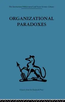 Organizačné paradoxy: Klinické prístupy k riadeniu - Organizational Paradoxes: Clinical Approaches to Management